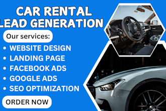 generate car rental leads, car dealership, auto dealership, car sales leads