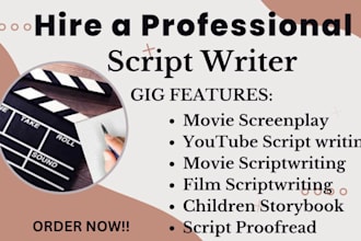 write youtube, video script explainer video, short film, storytelling script