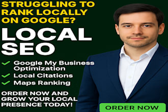 escalate your monthly local seo ranking and do google my business optimization