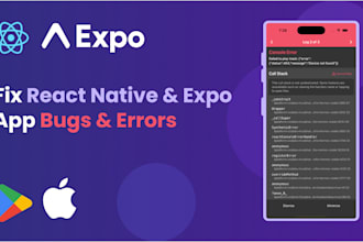 fix react native bugs, expo app errors
