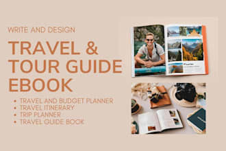 design, write travel guide, tour, trip, travel, budget planner, travel itinerary