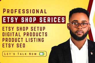 set up etsy shop, etsy digital products with etsy SEO listing, etsy shop set up