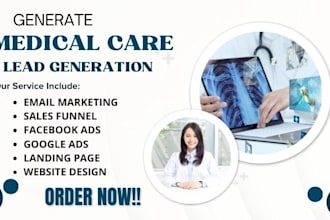 generate medical care lead doctor lead home care lead chiropractor dental leads