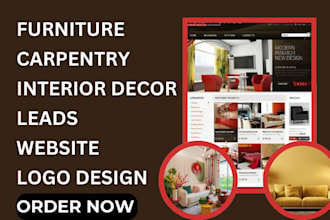 generate highly converting furnitures carpentry interior decor leads and website