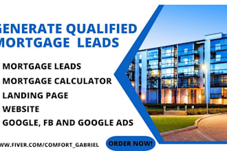 generate mortgage leads, broker ads, design mortgage website landing page
