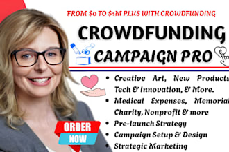 do crowdfunding campaign creation promotion gofundme kickstarter indiegogo