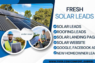 generate new homeowner solar leads, roofing leads ads, landing page and website