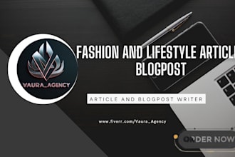 seo website content writing, lifestyles clothing fashion articles and blog posts