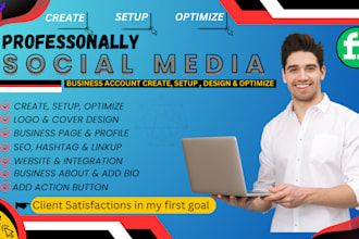 do social media account create, setup, optimize all site
