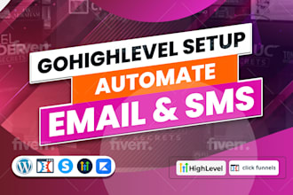 set up gohighlevel email and SMS automation, funnels, and CRM for your business