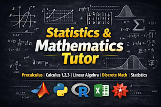 tutor business precalculus, calculus, discrete math, statistics, probability