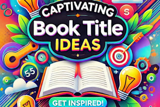 think of captivating book title ideas