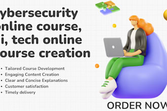 create cybersecurity online course, ai, tech online course creation