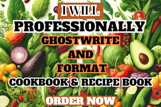 format design and write cookbook recipe, cookbook formatting recipe book for KDP