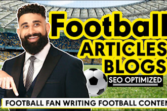 write a blog or article on football content