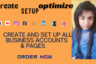 create social media accounts, all pages setup and optimize