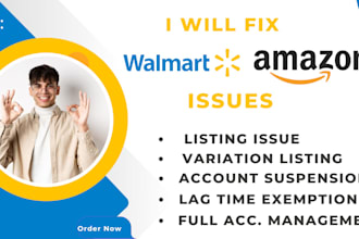 fix walmart and amazon listing errors, lag time exemption, shipping templates