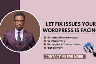 fix wordpress fatal issues, error 500, 404,403 in 30 minutes