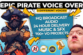 be your epic male pirate character voice
