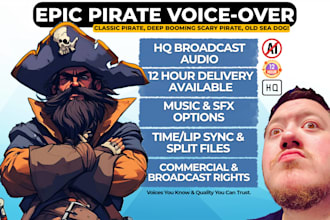 be your epic male pirate character voice