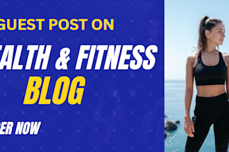 do health and fitness guest post with quality health blog