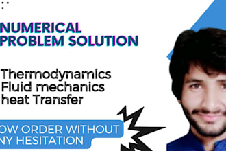 solve the problems of thermodynamics, fluid mechanics and heat transfer