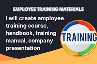 create employee training course, handbook, training manual, company presentation