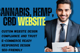 design a professional cannabis, cbd, hemp, or medical website for your business