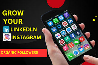 grow your linkedin, instagram account with real followers