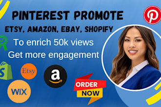 promote shopify, etsy, ebay, amazon, wix website on pinterest in USA, UK