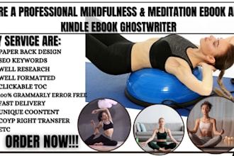 do ebook writing on yoga, mindfulness, meditation, health and fitness