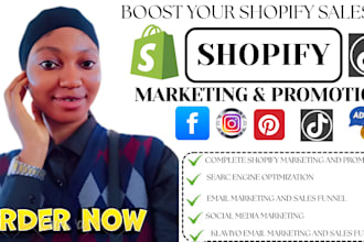 boost shopify store sales, shopify dropshipping marketing or website promotion