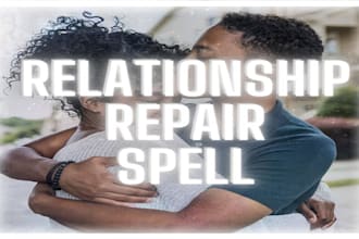 do fast extreme repair relationship spell, to bring your ex back to you again