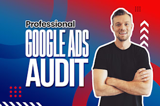 audit your google ads campaigns and account