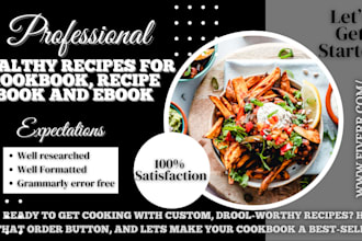 create healthy recipes for cookbook, recipe book and ebook