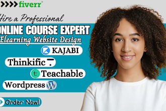 be kajabi expert teachable website, lms website thinkific website, course upload