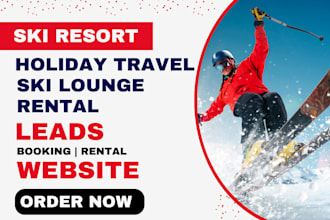 generate exclusive travel leads ski resort lead ski lounge rental website funnel