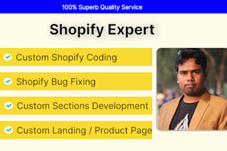 do shopify custom coding shopify store bug fix and custom landing page design