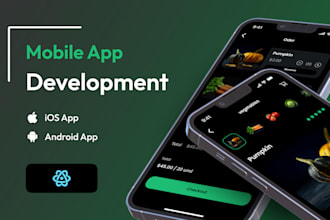 do mobile app development android development and IOS development