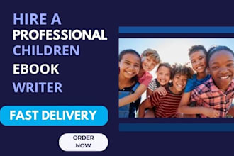 be your ghostwriter, kdp book, nonfiction children book, and ebook writing