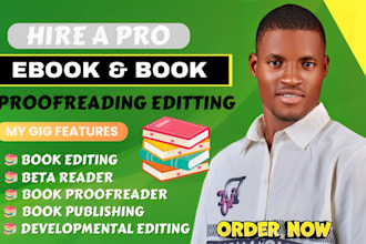 proofread, edit, format your fiction and nonfiction manuscripts, book formatting
