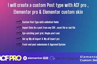 create custom post type with acf pro, elementor custom skin
