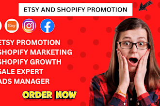 promote shopify store, shopify marketing, sales funnel etsy promotion and seo