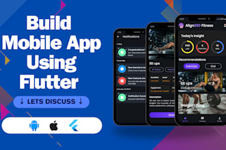 make flutter mobile app and will be your mobile app developer