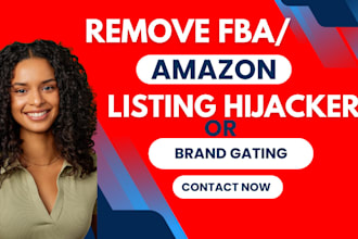 remove amazon fba hijacker or hijacker removal brand gating from your listing