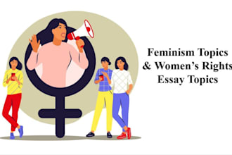 write researched articles about feminism, women empowerment and gender studies