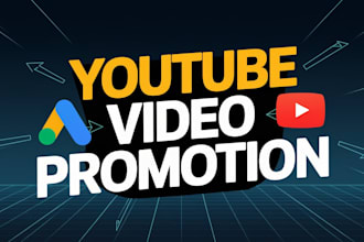 do organic youtube video promotion and marketing through google ads, seo ranking