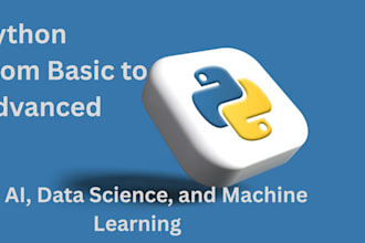 teach python for ai, and data science from basic to advanced