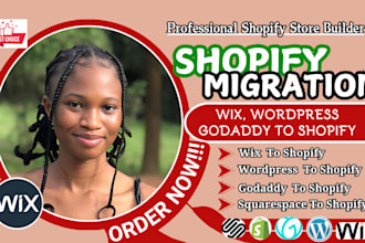 migrate wordpress to shopify, godaddy, wix, squarespace to shopify store design