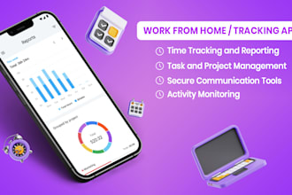develop a work from home and time tracking app like toggle, clockify and harves